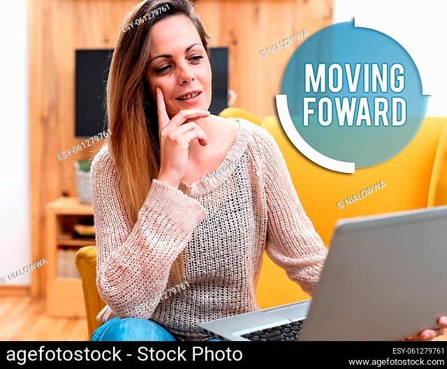 Text sign showing Moving Foward, Business idea Towards a Point Move on Going Ahead Further Advance Progress Abstract Taking Online Examination