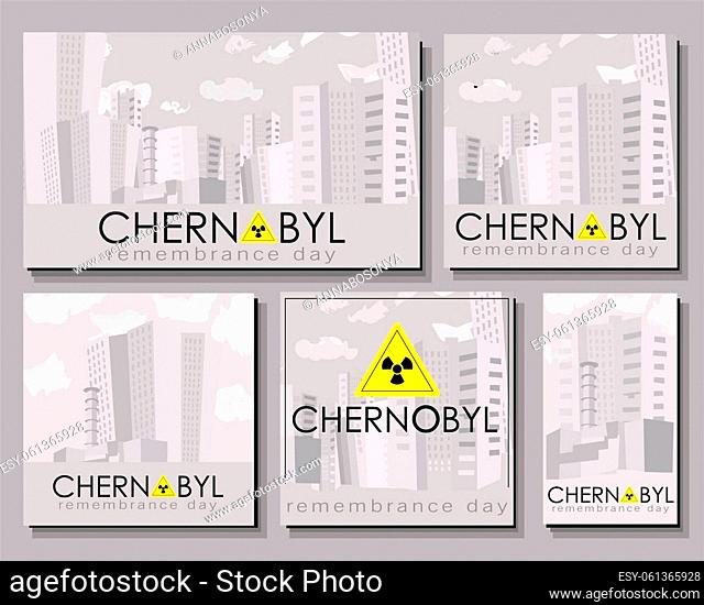Poster Chernobyl. April 26 is the day of memory of the victims of Chernobyl. The explosion of a nuclear reactor in Ukraine. City of Pripyat