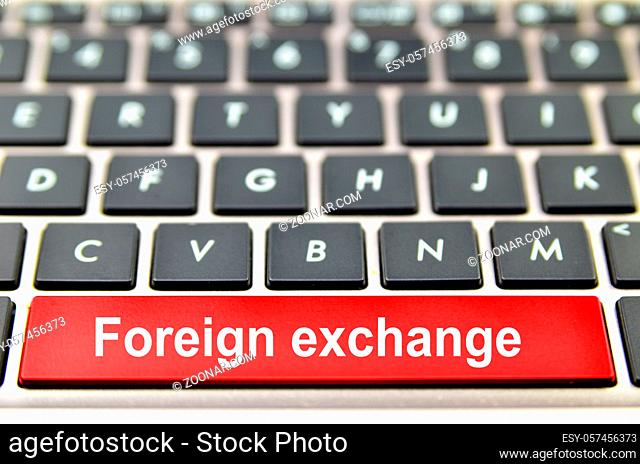 Foreign exchange word on computer keyboard, 3D rendering