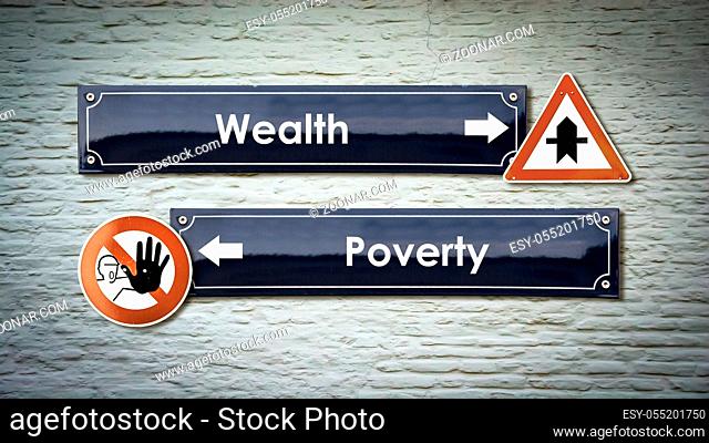 Street Sign the Direction Way to Wealthy versus Overty