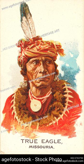 True Eagle, Missouria, from the American Indian Chiefs series (N2) for Allen & Ginter Ciga.., 1888. Creator: Allen & Ginter