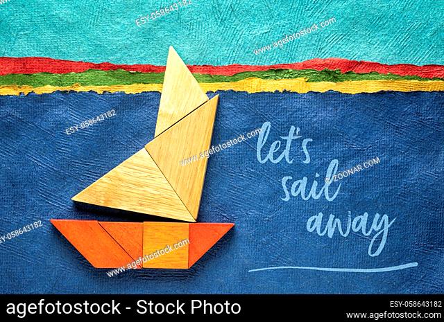 let's sail away inspirational note with a sailing boat built from seven tangram wooden pieces over a landscape created with handmade textured bark paper