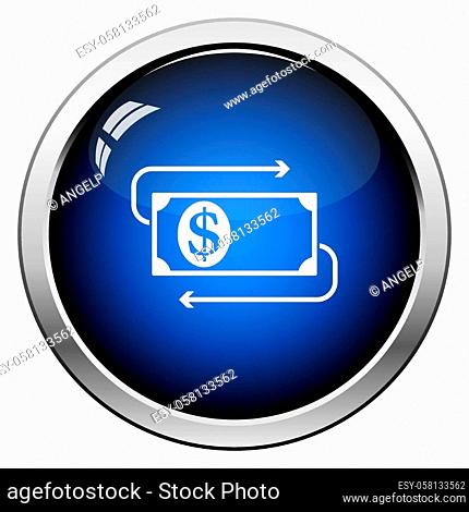 Cash Back Dollar Banknote Icon. Glossy Button Design. Vector Illustration