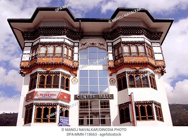 Modern building ; Centre Mall at Capital city Thimpu Royal Govt of Bhutan