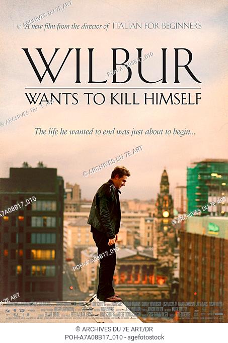 WILBUR Wilbur Wants to Kill Himself  Year: 2002 - Denmark / UK / Sweden / France Affiche anglais, poster  Director: Lone Scherfig