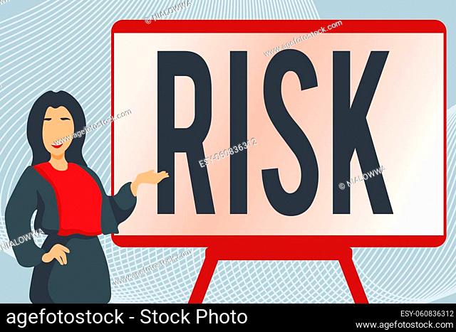 Text sign showing Risk, Business idea Possibility of losing something of value or threat of damage Typing New Book Chapter
