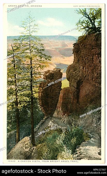 A Canyon Vista, Bright Angel Trail, Grand Canyon, Ariz. Detroit Publishing Company postcards 10000 Series. Issued: 1898 - 1931 Place: Detroit Publisher: Detroit...
