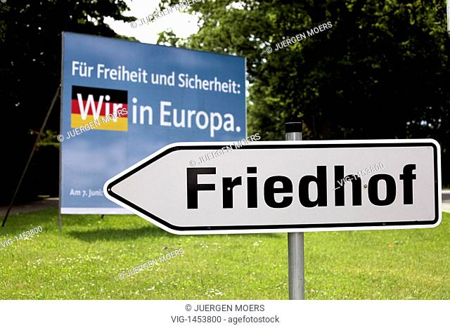 29.05.2009, GERMANY, DORSTEN: Large European election poster board of the CDU with the label - For freedom and security: We in Europe -