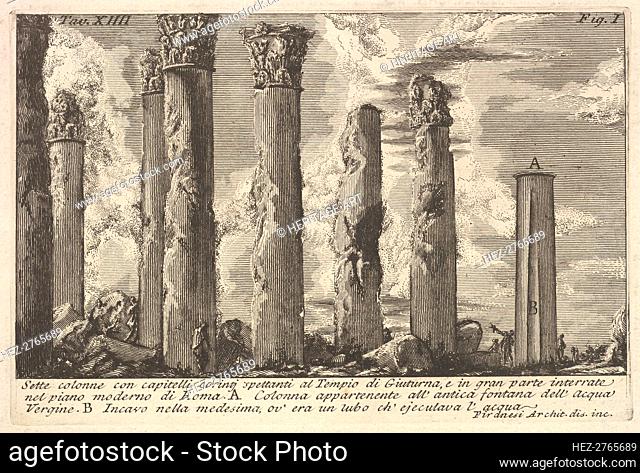 Seven columns of the Temple of Juturna with Corinthian capitals . . . (Sette colon.., 18th century. Creator: Giovanni Battista Piranesi