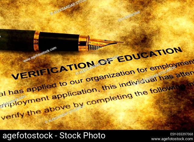 Fountain pen on verification of education