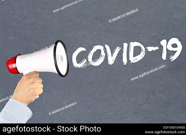COVID-19 COVID Coronavirus corona virus disease ill illness hand with megaphone