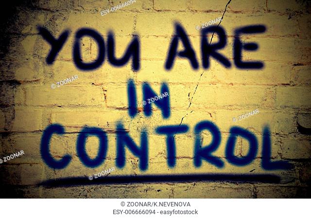 You Are In Control Concept