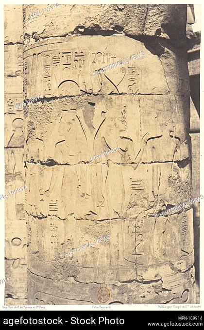 Karnak (Thèbes), Palais - Salle Hypostyle - Colonnade Centrale - Décoration d'un Fut. Artist: Félix Teynard (French, 1817-1892); Printer: Imprimerie...