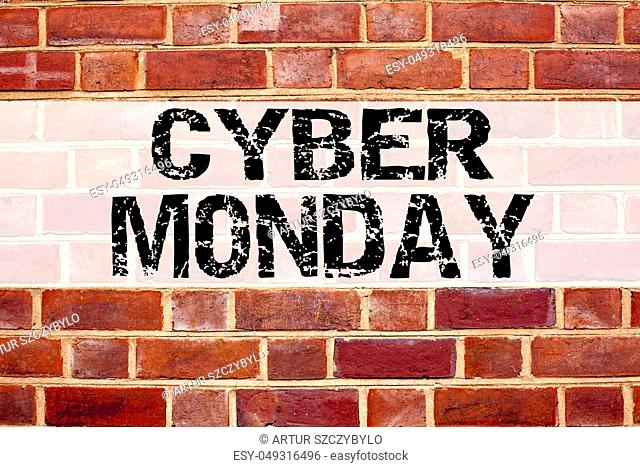 Conceptual announcement text caption inspiration showing Cyber Monday. Business concept for Retail Shop Discount written on old brick background with copy space