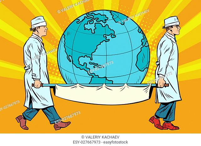 medics carry the planet Earth on a stretcher. Pop art retro vector illustration