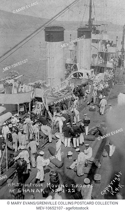 HMS Montrose at Canakkale (Chanak), Turkey - troops in transit - 30th September 1922. The Chanak Crisis, also called Chanak Affair in September 1922 was the...