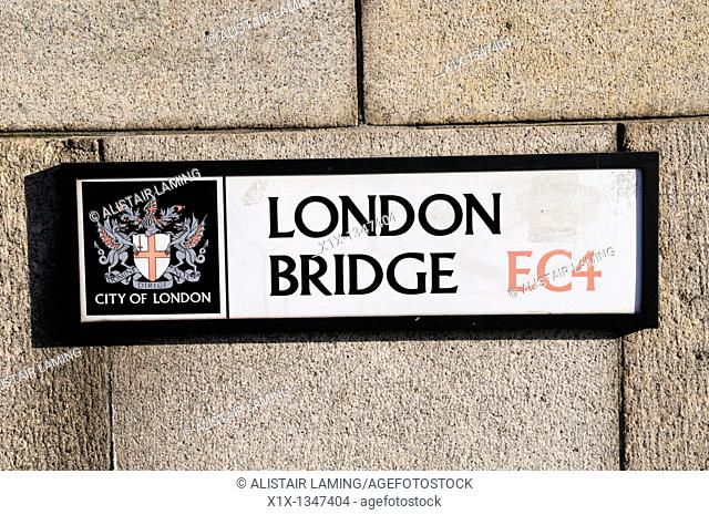 London Bridge EC4 Street Sign, London, England, UK