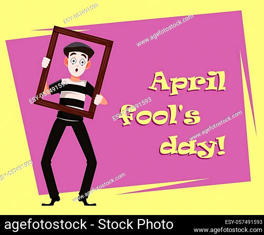April Fool's Day greeting card with mime holding picture frame. Funny cartoon character performing pantomime. Flat style. Vector illustration