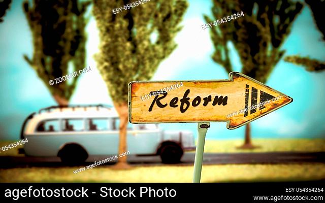 Street Sign the Direction Way to to Reform