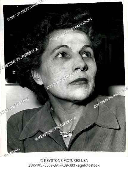 May 09, 1957 - 'Mrs. X' - Pawn of Red Spy ring. Mrs. Emma Oliver: Mrs. Emma Oliver - said yesterday that she was the 'Mrs
