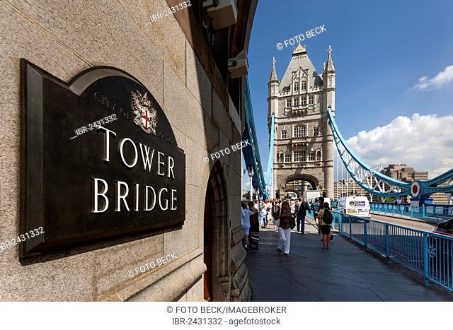 Tower Bridge, sign on one of the towers, London, England, United Kingdom, Europe