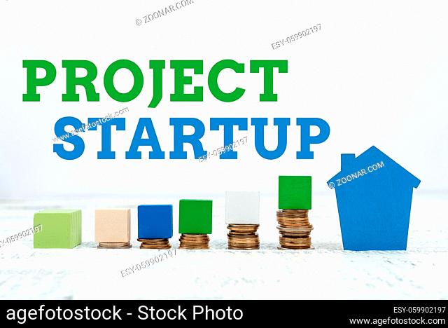 Conceptual display Project Startup, Conceptual photo a project done on the side not setting up a company Preparing House Plans, Home Investment Ideas