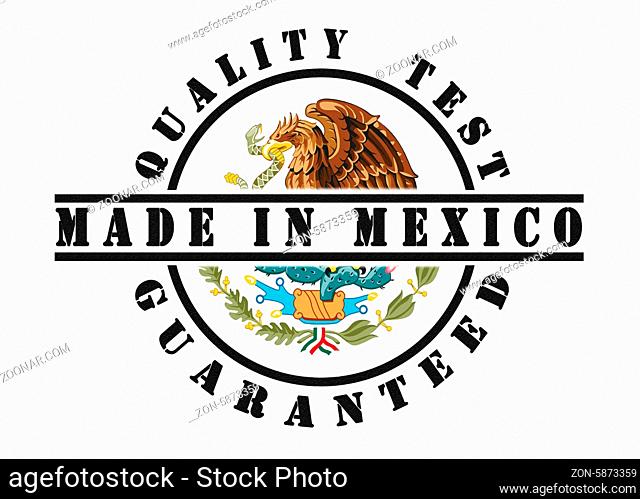 Quality test guaranteed stamp with a national flag inside, Mexico