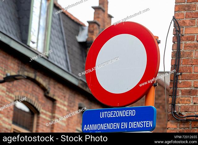 A traffic sign indicating a forbidden entry zone pictured in Gent on Sunday 13 August 2023...BELGA PHOTO NICOLAS MAETERLINCK