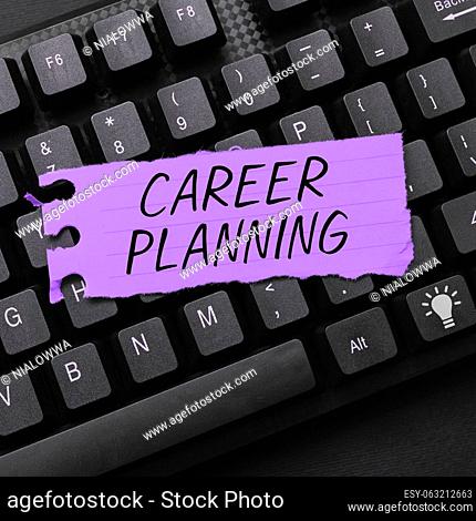 Text showing inspiration Career Planning, Word for A list of goals and the actions you can take to achieve them