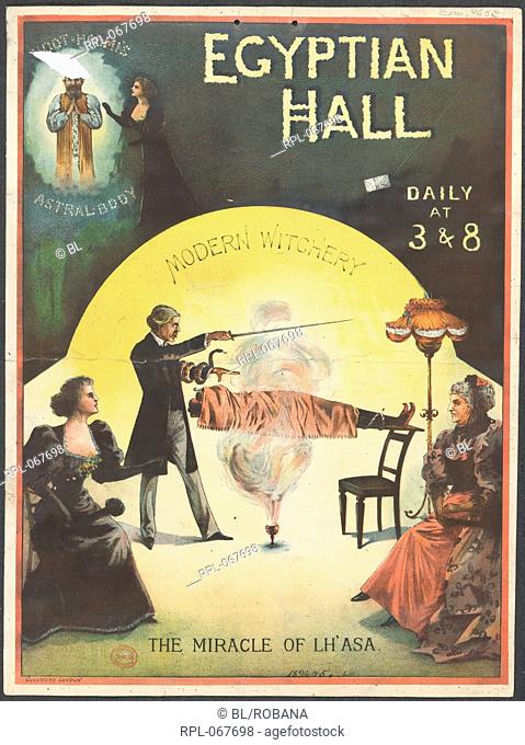 A poster for Modern Witchery - the miracle of Lhasa, devised by John Nevil Maskelyne and written by his son, Nevil. This was first produced at the Egyptian Hall...