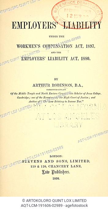 Employers' liability under the Workmen's Compensation Act, 1897, and the Employer's Liability Act, 1880 : Robinson, Arthur