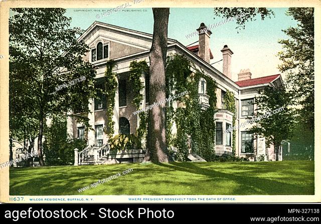 Wilcox Residence, where President T. Roosevelt took office, Buffalo, N.Y. Detroit Publishing Company postcards 11000 Series