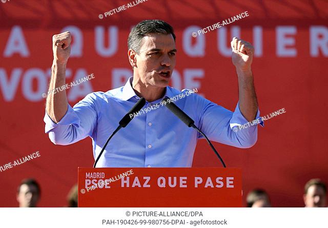 26 April 2019, Spain, Madrid: Pedro Sanchez, Prime Minister of Spain and candidate of the Socialist Party PSOE, will speak at the last election before Sunday