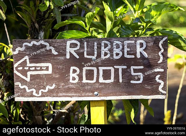 Rubber Boots sign at La Laguna del Lagarto Eco-Lodge, Boca Tapada, Costa Rica