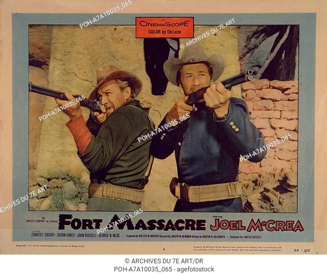Fort Massacre Year : 1958 Director : Joseph M. Newman Forrest Tucker, Joel McCrea,  Lobbycard. WARNING: It is forbidden to reproduce the photograph out of...