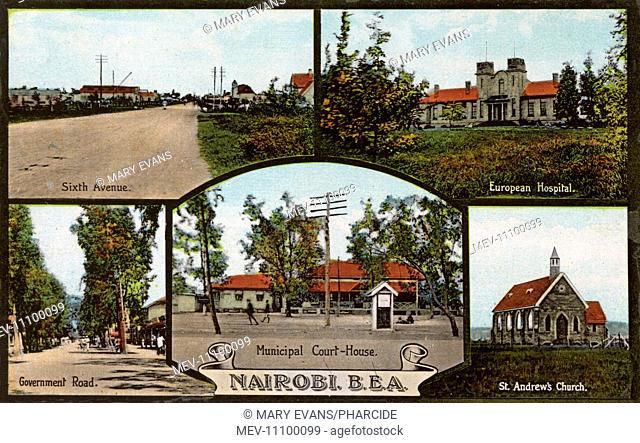 Five views of Nairobi, Kenya, British East Africa -- Sixth Avenue, Government Road, Municipal Court House, European Hospital, and St Andrew's Church