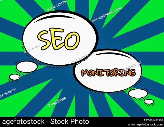 Text showing inspiration Seo MonitoringTracking the progress of strategy made in the platform, Business overview Tracking the progress of strategy made in the...