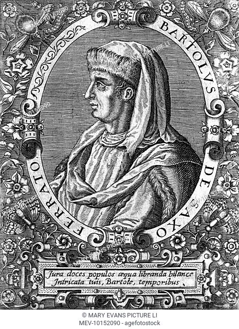 BARTOLUS OF SASSO FERRATO (1314 - 1357) Italian jurist