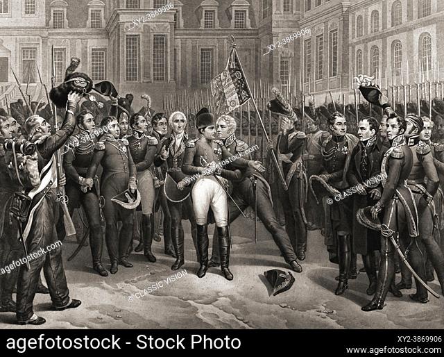 Napoleon's farewell to the Old Guard at Fontainbleau, April 20, 1814 after his first abdication. Napoleon Bonaparte, 1769-1821, Emperor of the French