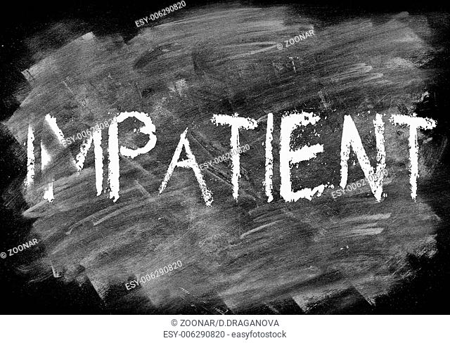 Patient or not impatient