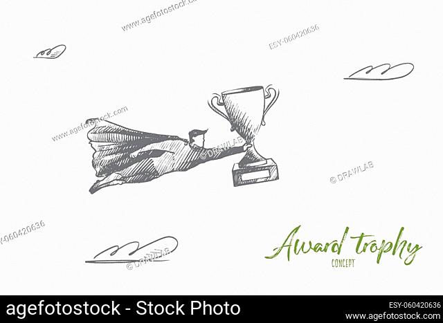 Award trophy concept. Hand drawn superhero with cup for winner. Flying hero brings trophy for winner of competition isolated vector illustration