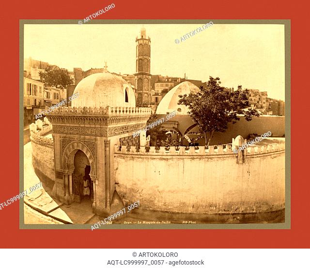 Oran, the Pasha Mosque, Algiers, Neurdein brothers 1860 1890, the Neurdein photographs of Algeria including Byzantine and Roman ruins in Tébessa and Thamugadi;...