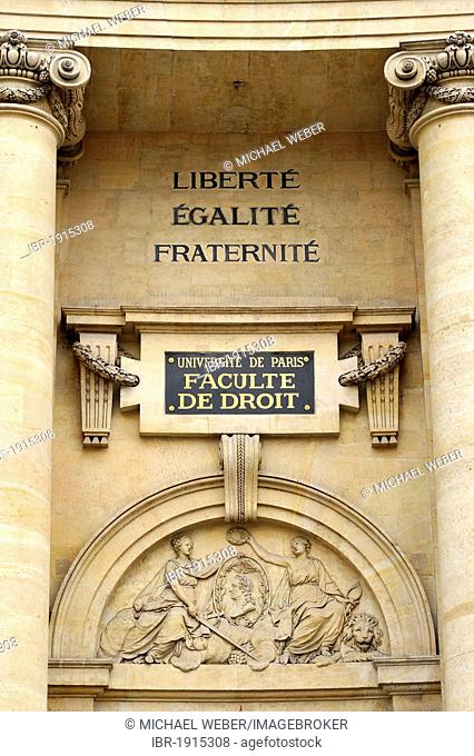 University of Law, lettering Liberté, Egalité, Fraternité, the Sorbonne, Montagne Sainte-Geneviève, Hill of Saint Genevieve, Paris, France, Europe