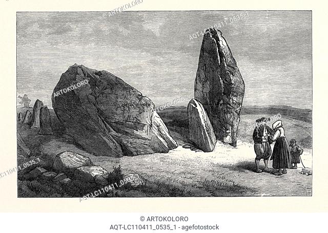 DRUIDIC REMAINS OF BRITTANY: STONES OF ST. BARBE, FRANCE, 1871