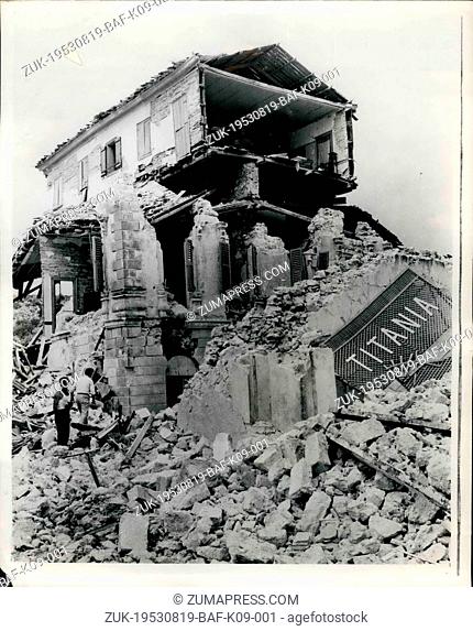 Aug. 19, 1953 - 19-8-53 This is what an earthquake did. Keystone Photo Shows: Totally destroyed is this house at Argostoli