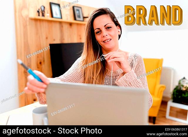 Hand writing sign Brand, Conceptual photo Type of product manufactured by a company under a particular name Abstract Watching Online Movies
