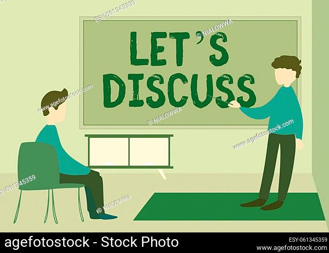 Text caption presenting Let s is Discuss. Business concept Permit to Talk Open Up Go Over a Topic Chat Sharing Teacher And Student Drawing Having Class...