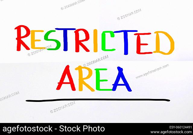 Restricted Area Concept