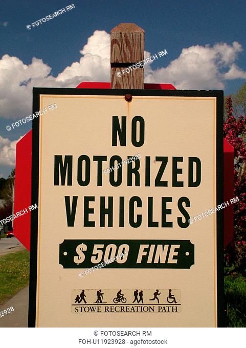 road sign, No Motorized Vehicles, recreation path, $500 fine