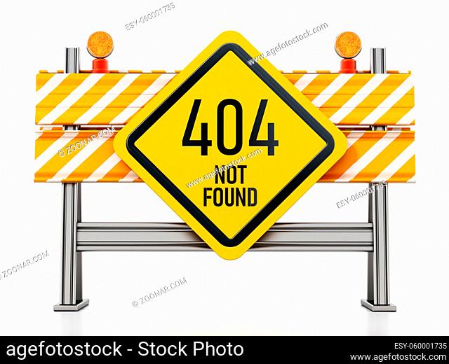 Roadblock with 404 not found signboard. 3D illustration